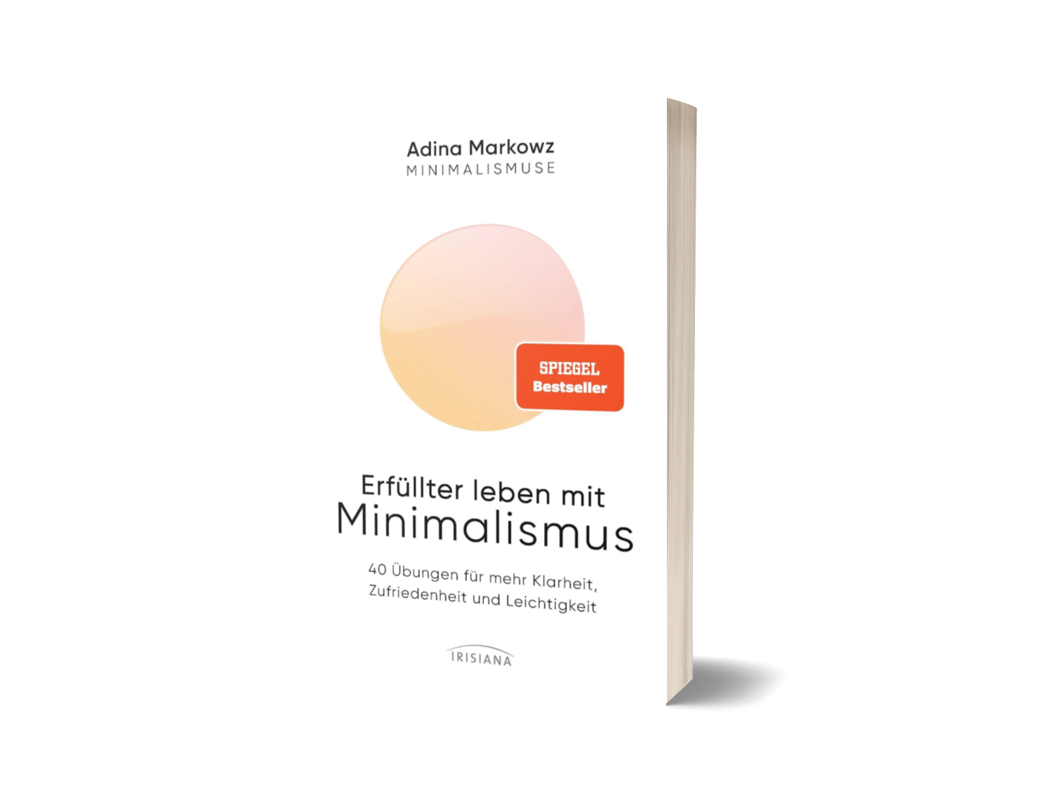 Buchcover: Erfuellter leben mit Minimalismus von Adina Markowz